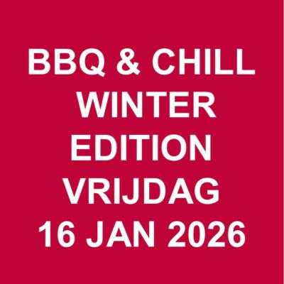 BBQ & CHILL WINTER EDITION vrijdag 16 januari 2026