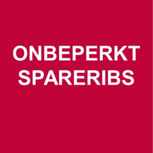 Toegangskaart Onbeperkt Spareribs avond