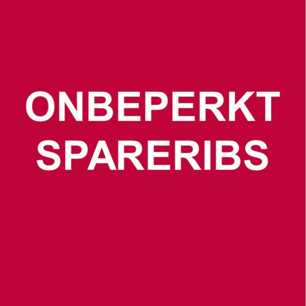 Toegangskaart Onbeperkt Spareribs avond