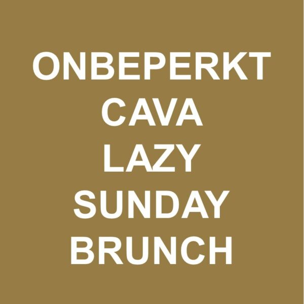 Onbeperkt Cava Lazy Sunday Brunch