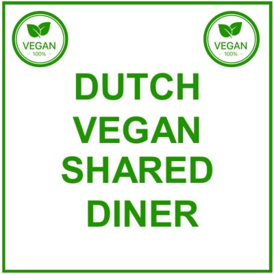 DUTCH VEGAN SHARED DINER